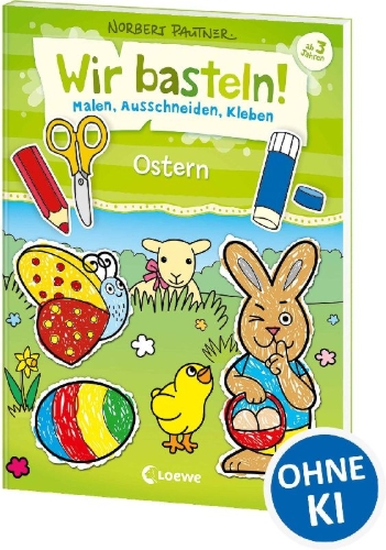 Buchcover und Innenansicht für das Buch: Wir basteln! - Malen, Ausschneiden, Kleben - Ostern