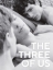 Buchcover und Innenansicht für das Buch: The Three of Us