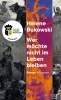 Buchcover und Innenansicht für das Buch: Wer möchte nicht im Leben bleiben