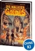 Buchcover und Innenansicht für das Buch: Die Wächter des Verfluchten Goldes - Das Abenteuer beginnt (Band 1)