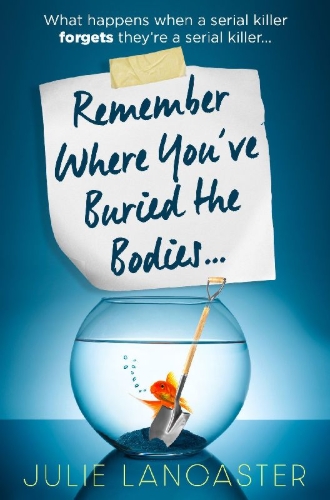 Buchcover und Innenansicht für das Buch: Remember Where You've Buried the Bodies