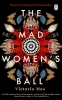 Buchcover und Innenansicht für das Buch: The Mad Women's Ball