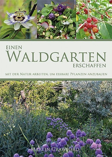 Buchcover und Innenansicht für das Buch: CREATING A FOREST GARDEN