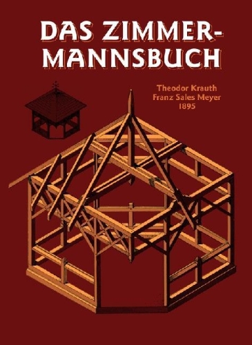 Buchcover und Innenansicht für das Buch: Das Zimmermannsbuch