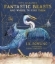 Buchcover und Innenansicht für das Buch: Fantastic Beasts and Where to Find Them/Illustr. Ed.