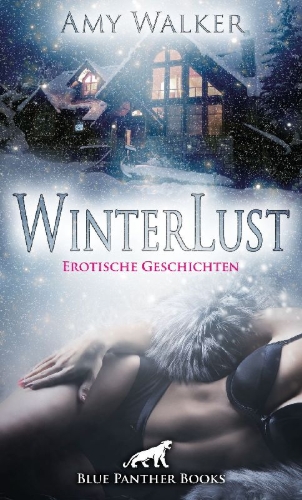 Buchcover und Innenansicht für das Buch: WinterLust | Erotische Geschichten