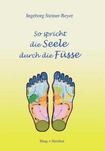 Buchcover und Innenansicht für das Buch: So spricht die Seele durch die Füsse