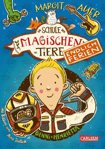 Buchcover und Innenansicht für das Buch: Die Schule der magischen Tiere. Endlich Ferien 5: Benni und Henrietta