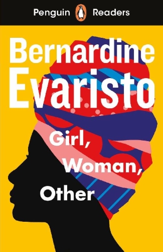 Buchcover und Innenansicht für das Buch: Penguin Readers Level 7: Girl, Woman, Other (ELT Graded Reader)