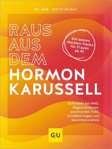 Buchcover und Innenansicht für das Buch: Raus aus dem Hormonkarussell