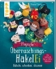 Buchcover und Innenansicht für das Buch: Magische Überraschungs-HäkelEi (kreativ.kompakt.)