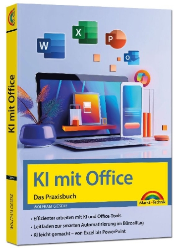 Buchcover und Innenansicht für das Buch: KI mit Office und Microsoft 365 - Das Praxisbuch