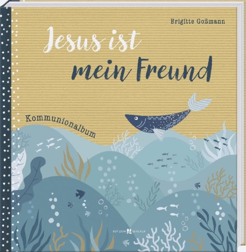 Buchcover und Innenansicht für das Buch: Jesus ist mein Freund