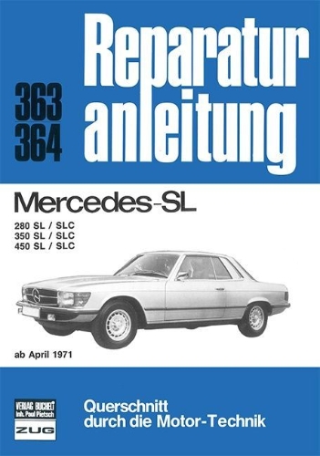 Buchcover und Innenansicht für das Buch: Mercedes 280 / 350 / 450 / SL / SLC