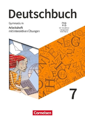 Buchcover und Innenansicht für das Buch: Deutschbuch Gymnasium 7. Schuljahr - Zu den Ausgaben Allg. Ausg., NDS - Arbeitsheft mit interaktiven Übungen online