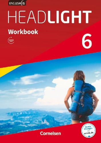 Buchcover und Innenansicht für das Buch: English G Headlight Band 6: 10. Schuljahr - Allgemeine Ausgabe - Workbook mit Audios online