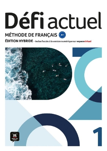 Buchcover und Innenansicht für das Buch: Défi actuel 1 A1 - Édition hybride