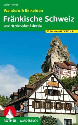 Buchcover und Innenansicht für das Buch: Fränkische Schweiz - Wandern & Einkehren