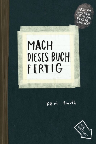 Buchcover und Innenansicht für das Buch: Wreck This Journal. Expanded Edition