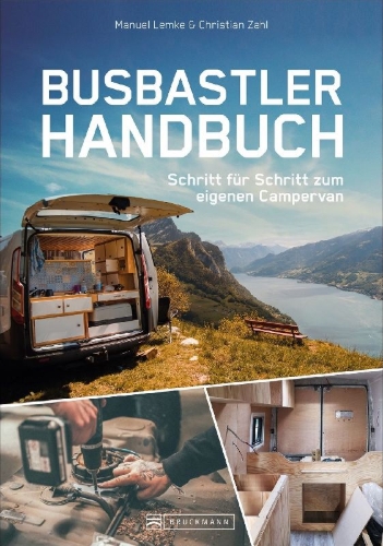Buchcover und Innenansicht für das Buch: Das Busbastler Handbuch