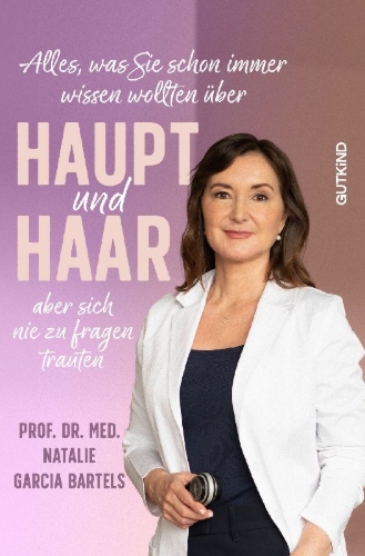 Buchcover und Innenansicht für das Buch: Alles, was Sie schon immer wissen wollten über Haupt und Haar, aber sich nie zu fragen trauten