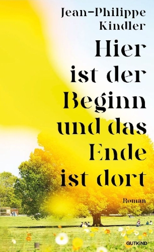 Buchcover und Innenansicht für das Buch: Hier ist der Beginn und das Ende ist dort