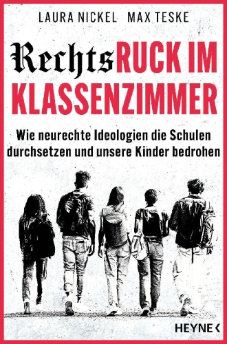 Buchcover und Innenansicht für das Buch: Rechtsruck im Klassenzimmer
