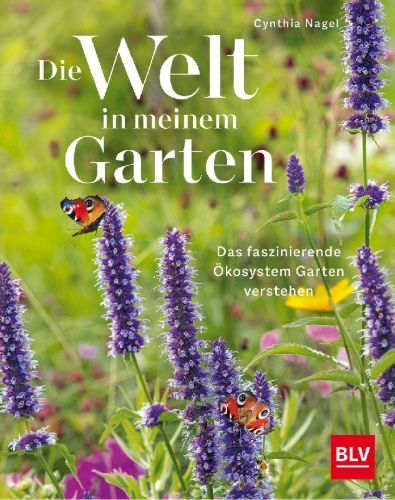 Buchcover und Innenansicht für das Buch: Die Welt in meinem Garten