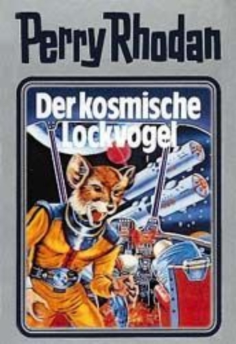 Buchcover und Innenansicht für das Buch: Perry Rhodan 04. Der kosmische Lockvogel