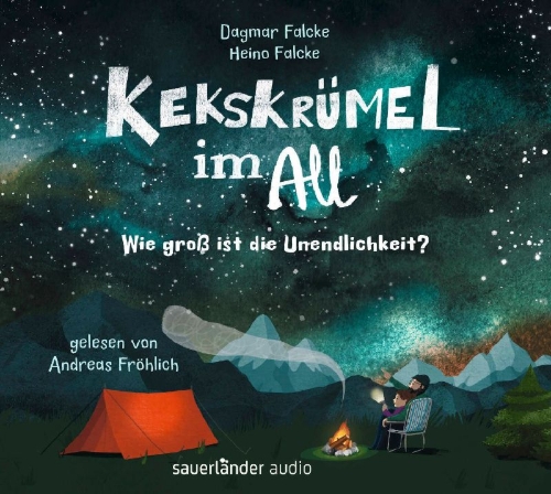 Buchcover und Innenansicht für das Buch: Kekskrümel im All. Wie groß ist die Unendlichkeit?