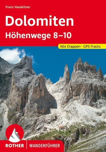 Buchcover und Innenansicht für das Buch: Dolomiten Höhenwege 8-10