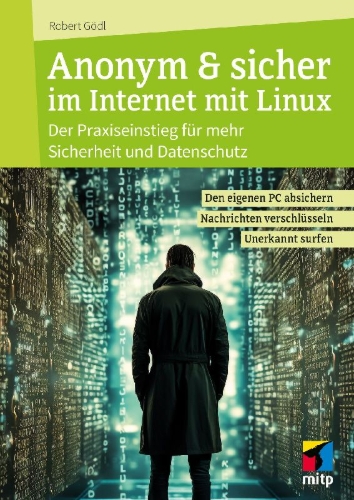 Buchcover und Innenansicht für das Buch: Anonym & sicher im Internet mit Linux