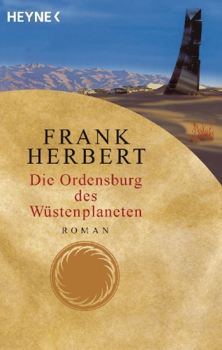 Buchcover und Innenansicht für das Buch: Der Wüstenplanet 06. Die Ordensburg des Wüstenplaneten