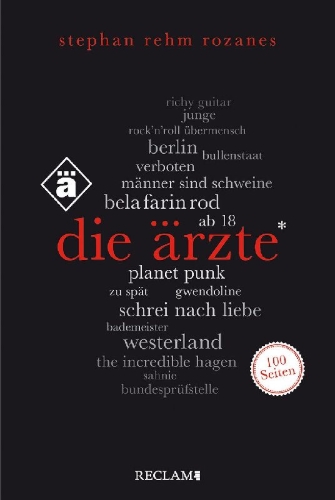 Buchcover und Innenansicht für das Buch: Die Ärzte. 100 Seiten