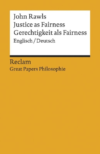 Buchcover und Innenansicht für das Buch: Justice as Fairness / Gerechtigkeit als Fairness