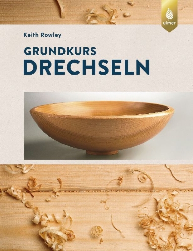 Buchcover und Innenansicht für das Buch: Grundkurs Drechseln