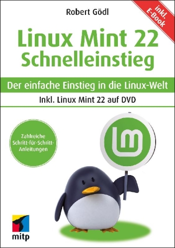 Buchcover und Innenansicht für das Buch: Linux Mint 22 - Schnelleinstieg
