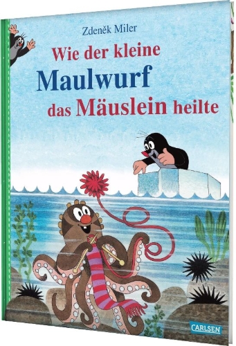 Buchcover und Innenansicht für das Buch: Wie der kleine Maulwurf das Mäuslein heilte