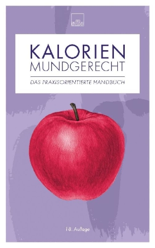 Buchcover und Innenansicht für das Buch: Kalorien mundgerecht