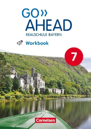 Buchcover und Innenansicht für das Buch: Go Ahead 7. Jahrgangsstufe - Ausgabe für Realschulen in Bayern - Workbook mit Audios online