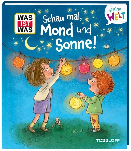 Buchcover und Innenansicht für das Buch: WAS IST WAS Meine Welt Band 20 Schau mal, Mond und Sonne!