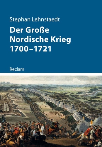 Buchcover und Innenansicht für das Buch: Der Große Nordische Krieg 1700-1721