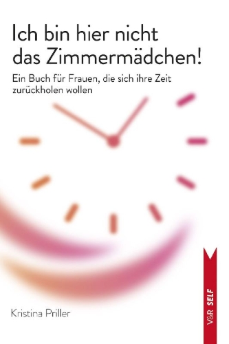 Buchcover und Innenansicht für das Buch: Ich bin hier nicht das Zimmermädchen!