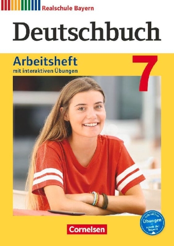 Buchcover und Innenansicht für das Buch: Deutschbuch 7. Jahrgangsstufe - Realschule Bayern - Arbeitsheft mit interaktiven Übungen auf scook.de