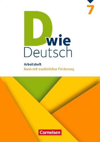 Buchcover und Innenansicht für das Buch: D wie Deutsch 7. Schuljahr - Arbeitsheft mit Lösungen