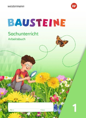 Buchcover und Innenansicht für das Buch: BAUSTEINE Sachunterricht - Ausgabe 2021. Arbeitsbuch 1