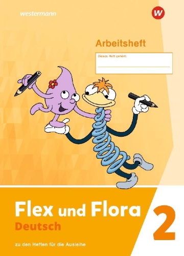 Buchcover und Innenansicht für das Buch: Flex und Flora 2. Arbeitsheft 2: zur Ausleihe-Version