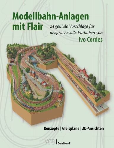 Buchcover und Innenansicht für das Buch: Modellbahn-Anlagen mit Flair: Konzepte, Gleispläne, 3D-Ansichten