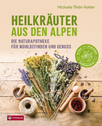 Buchcover und Innenansicht für das Buch: Heilkräuter aus den Alpen