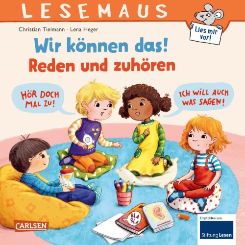 Buchcover und Innenansicht für das Buch: LESEMAUS 156: Wir können das! Reden und zuhören